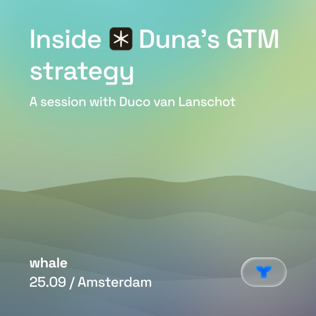Inside Duna's GTM Strategy